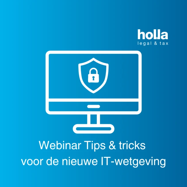 Webinar Tips Tricks voor de nieuwe it wetgeving